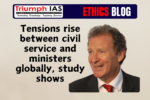 Tensions rise between civil service and ministers globally, study shows