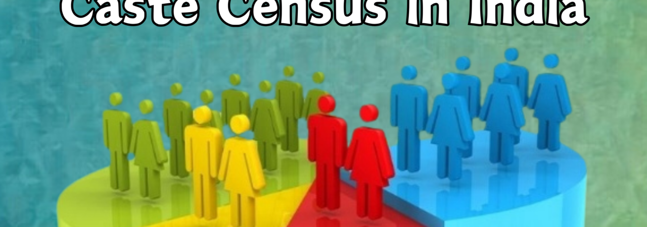 Caste Census in India