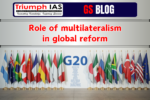 Role of multilateralism in global reform