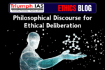 Philosophical Discourse for Ethical Deliberation