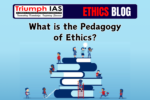 What is the Pedagogy of Ethics?