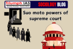 Suo moto powers of supreme court