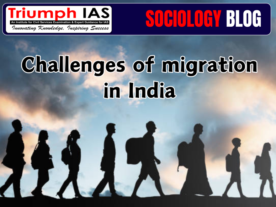 Challenges of migration in India