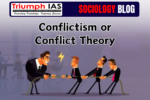 Conflictism or Conflict Theory