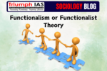 Functionalism or Functionalist Theory