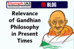 Relevance of Gandhian Philosophy in Present Times