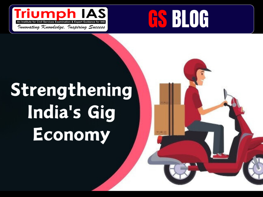 Strengthening India's Gig Economy