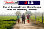 Role of cooperatives in strengthening Dalits and preserving commons