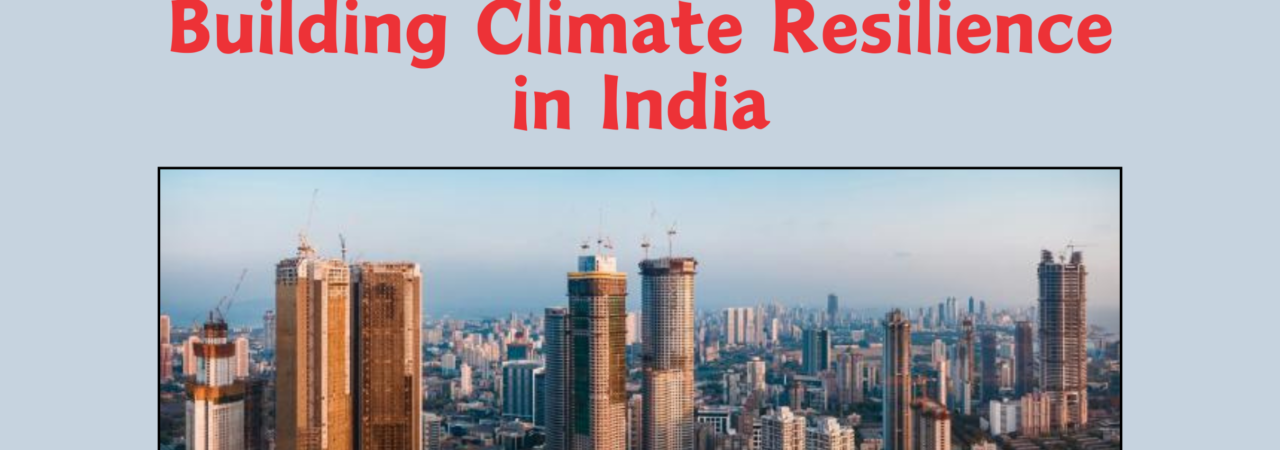 Building Climate Resilience in India