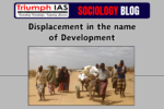 Displacement in the name of Development