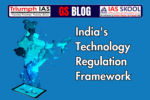 India's Technology Regulation Framework