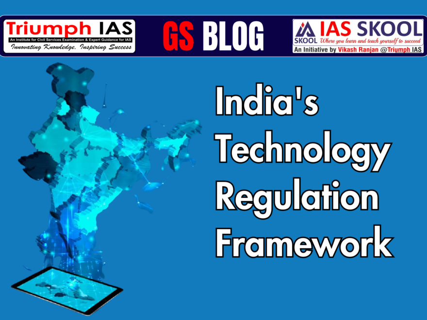 India's Technology Regulation Framework