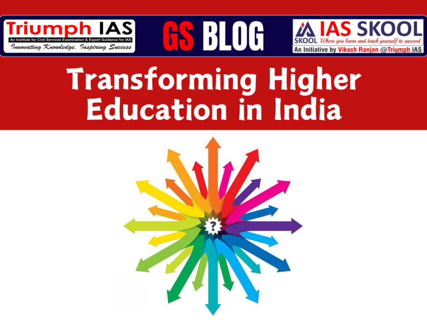 Transforming Higher Education in India