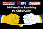 Minilateralism: Redefining the Global Order