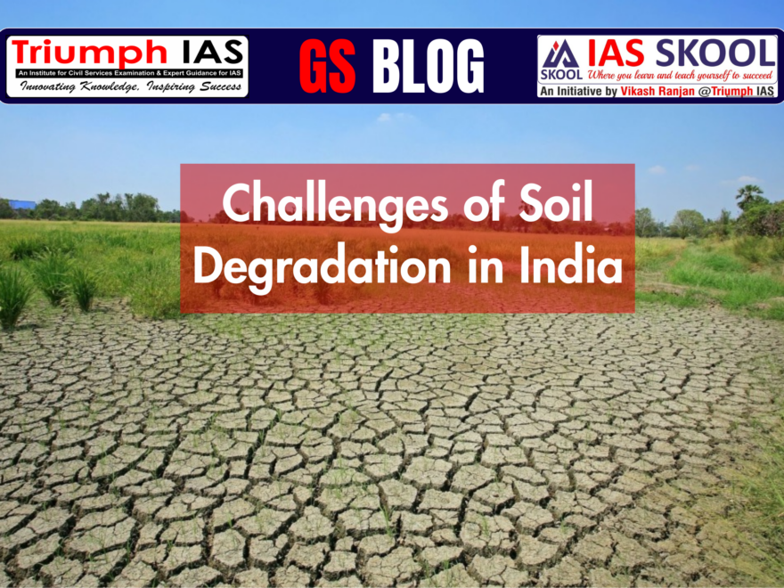 Challenges of Soil Degradation in India