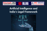 Artificial Intelligence and India's Legal Framework