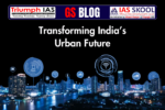 Transforming India’s Urban Future