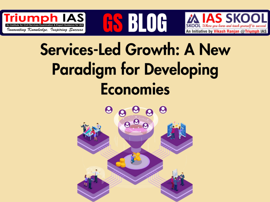 Services-Led Growth: A New Paradigm for Developing Economies