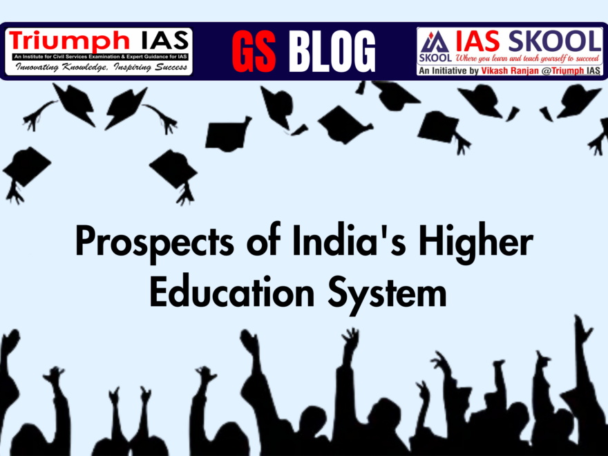 Prospects of India's Higher Education System