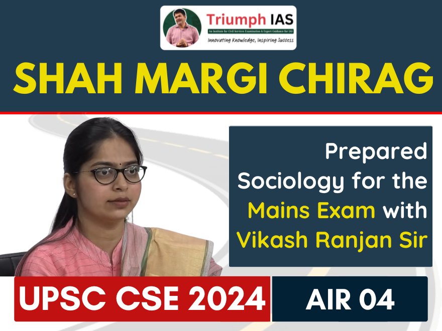 UPSC Rank 4 shahi margi, Shah Margi Chirag Rank 4