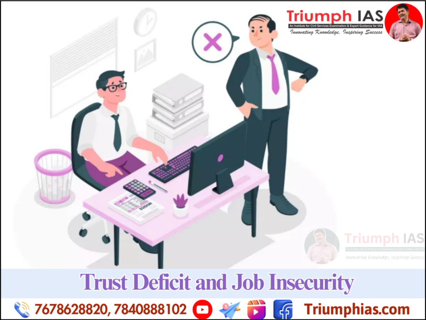 Trust Deficit and Job Insecurity