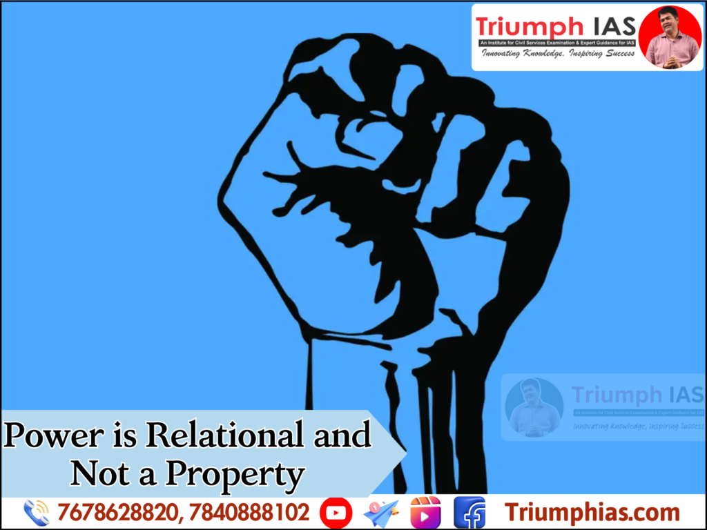 Power is Relational and Not a Property Sociology Optional Coaching