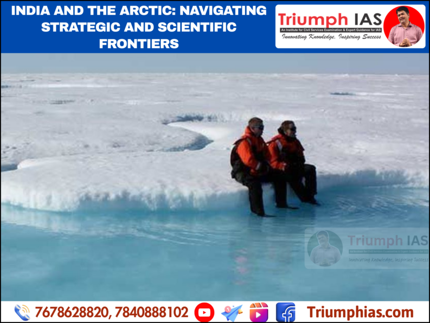 India and the Arctic: Navigating Strategic and Scientific Frontiers