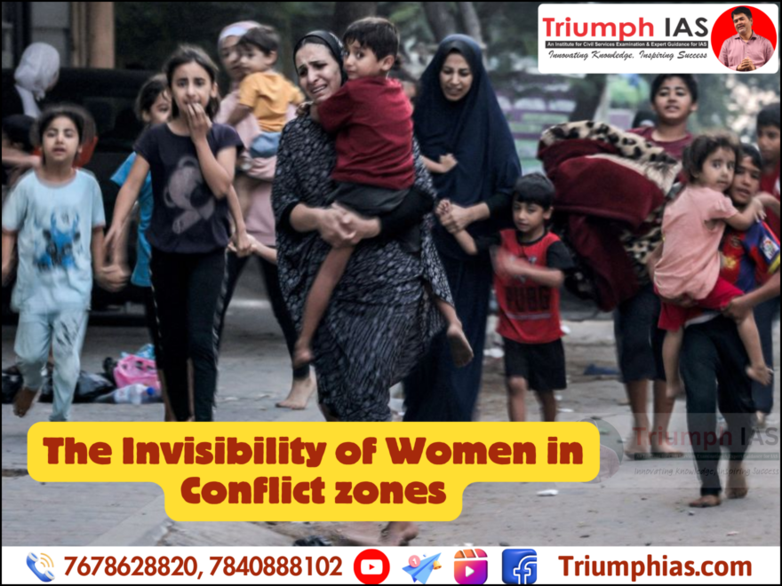 The Invisibility of Women in Conflict Zones