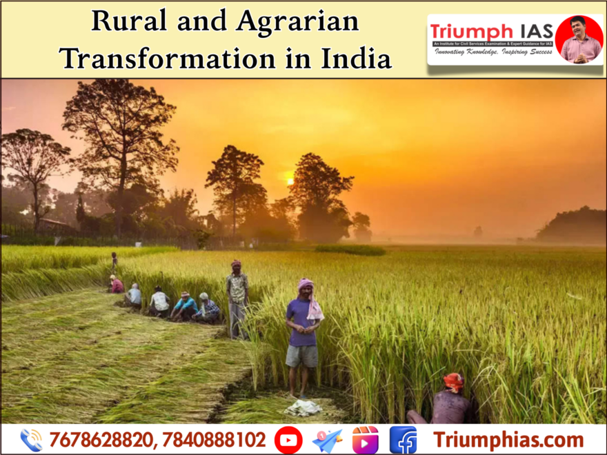 Rural and Agrarian Transformation in India