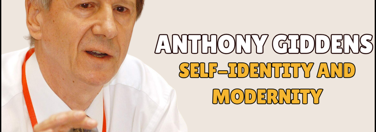 Self-Identity and Modernity