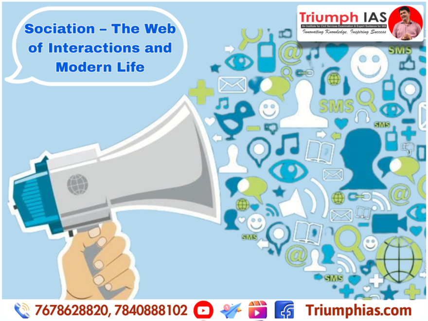 Sociation – The Web of Interactions and Modern Life