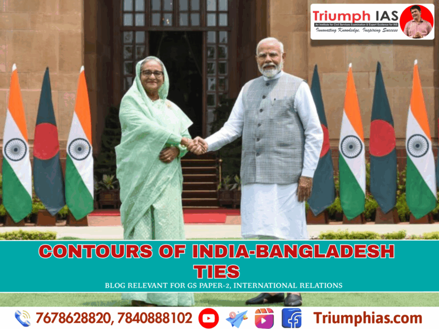 Contours of India-Bangladesh Ties