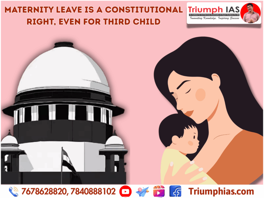 Maternity Leave is a Constitutional Right, Even for Third Child