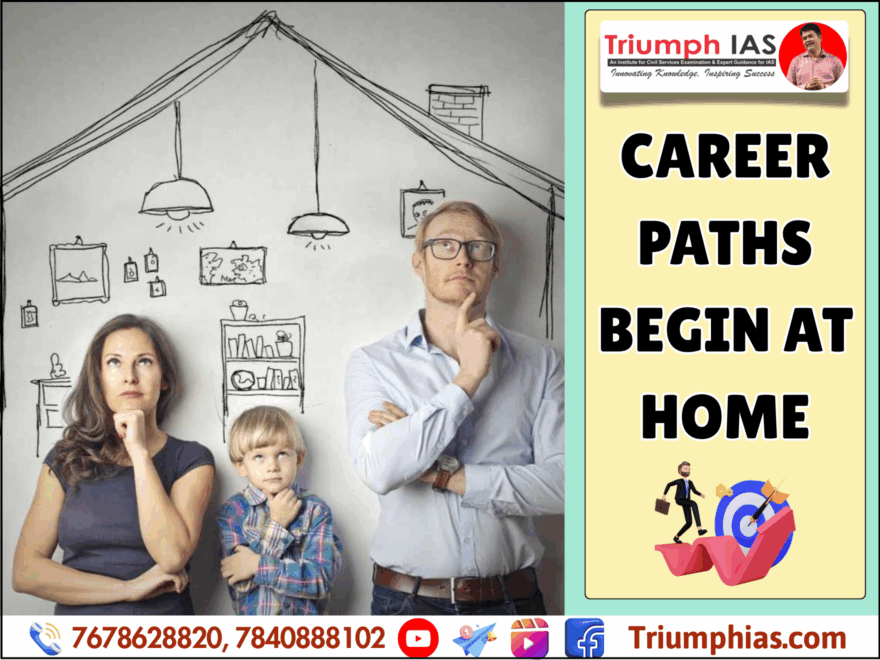 Career Paths Begin at Home