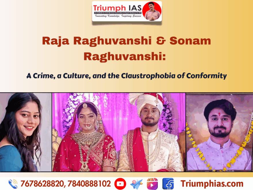 Raja Raghuvanshi and Sonam Raghuvanshi: A Crime, a Culture, and the Claustrophobia of Conformity