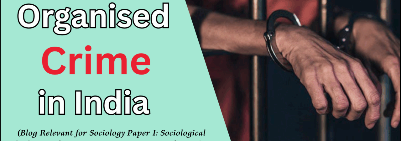 Organised Crime in India