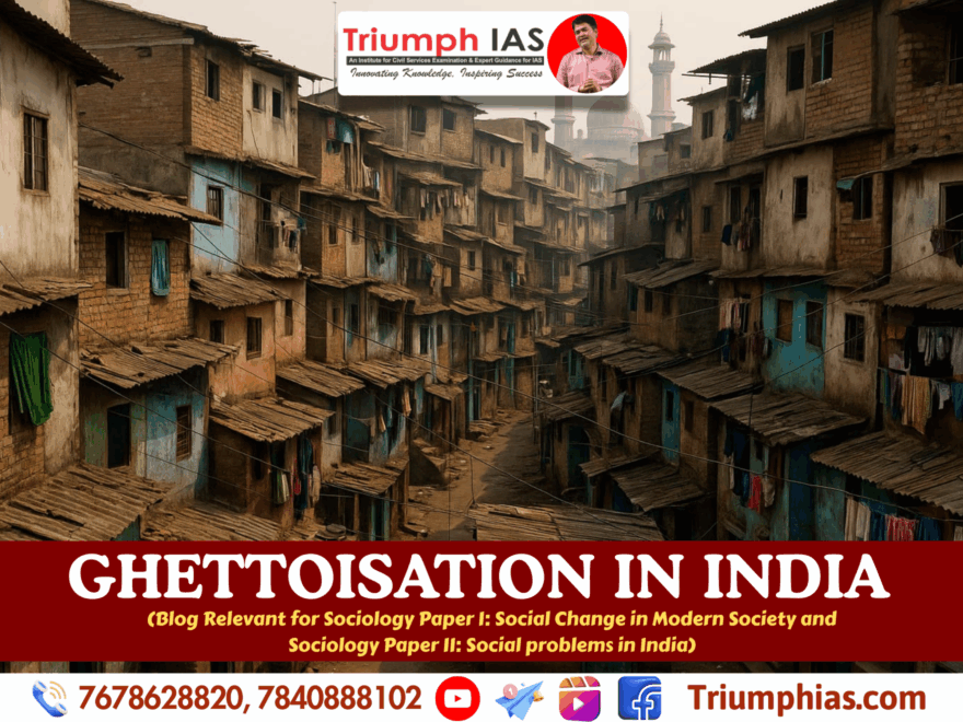 Ghettoisation in India