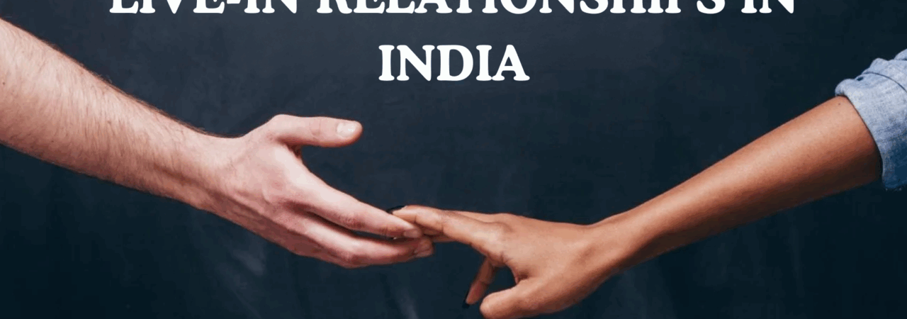 Live-in Relationships in India