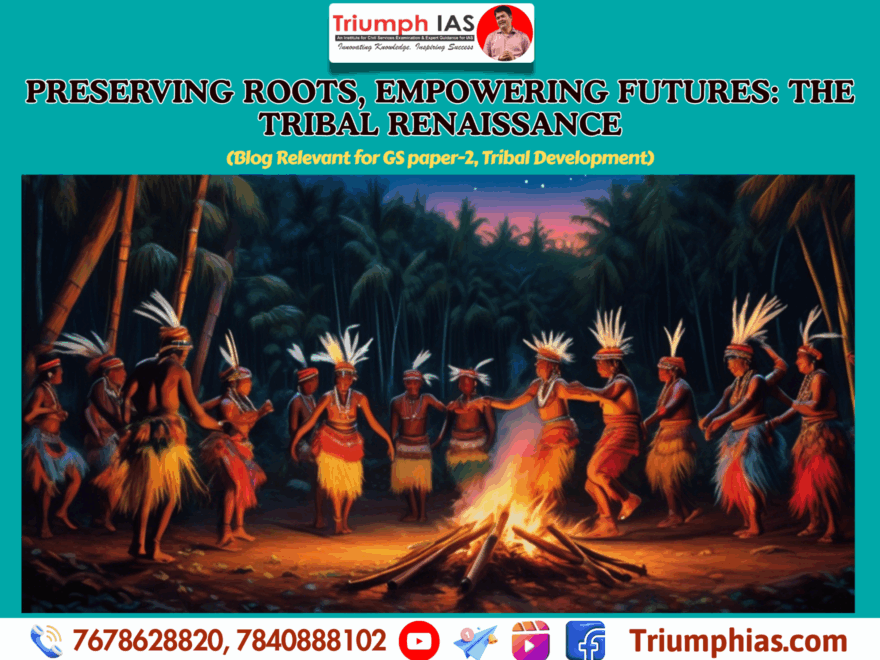 Preserving Roots, Empowering Futures: The Tribal Renaissance