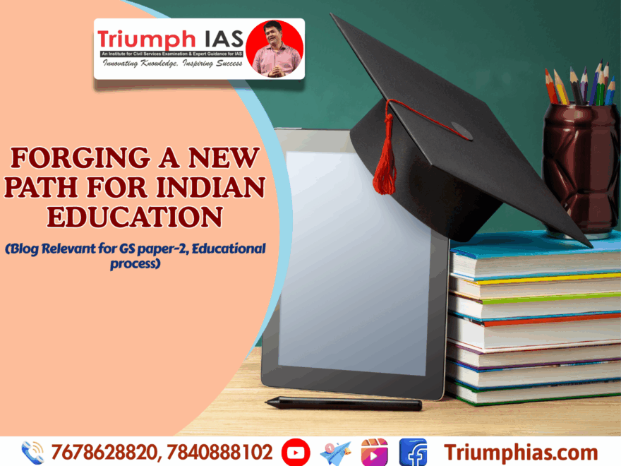 Forging a New Path for Indian Education
