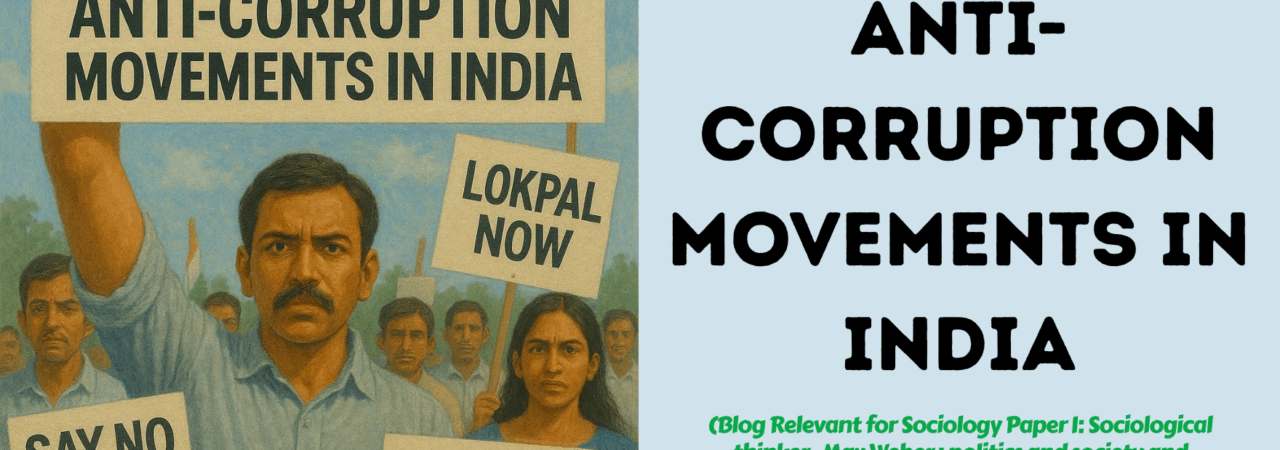 Anti-Corruption Movements in India
