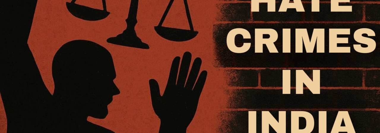 Hate Crimes in India