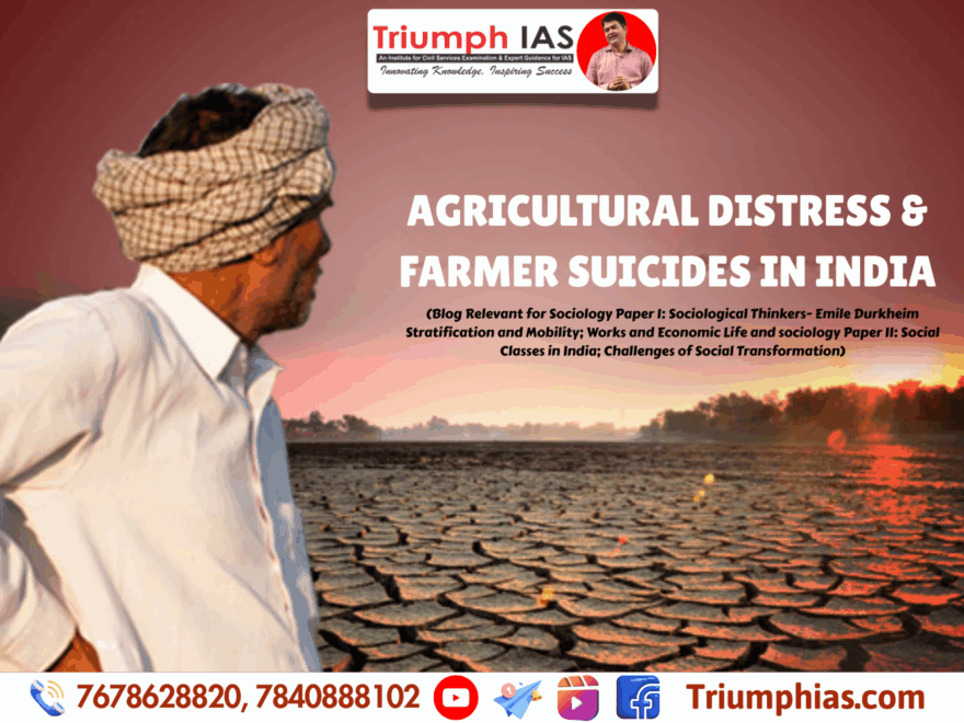 Agricultural Distress & Farmer Suicides in India