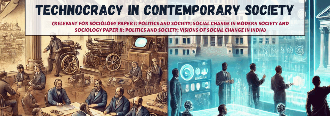 Technocracy in Contemporary Society