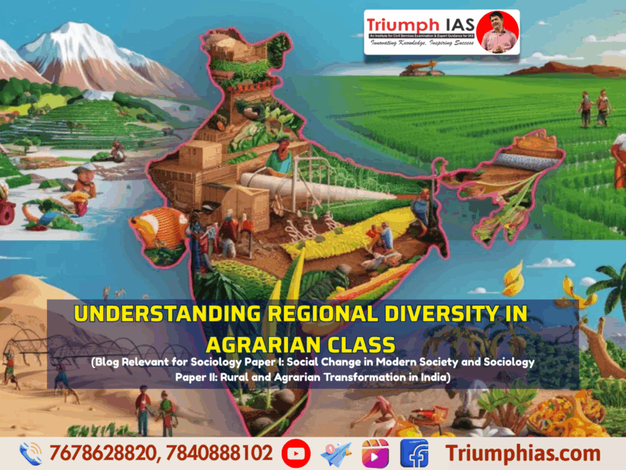 Understanding Regional Diversity in Agrarian Class