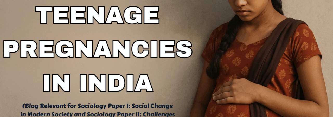 Teenage Pregnancies in India