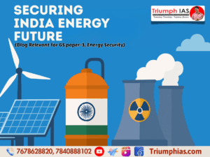 Securing India Energy Future