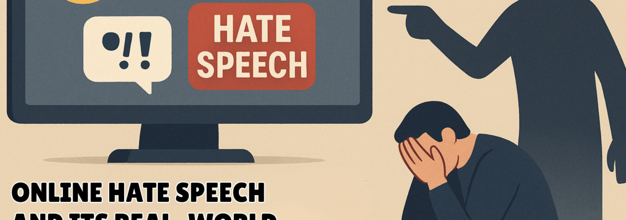 Online Hate Speech and Its Real-World Consequences