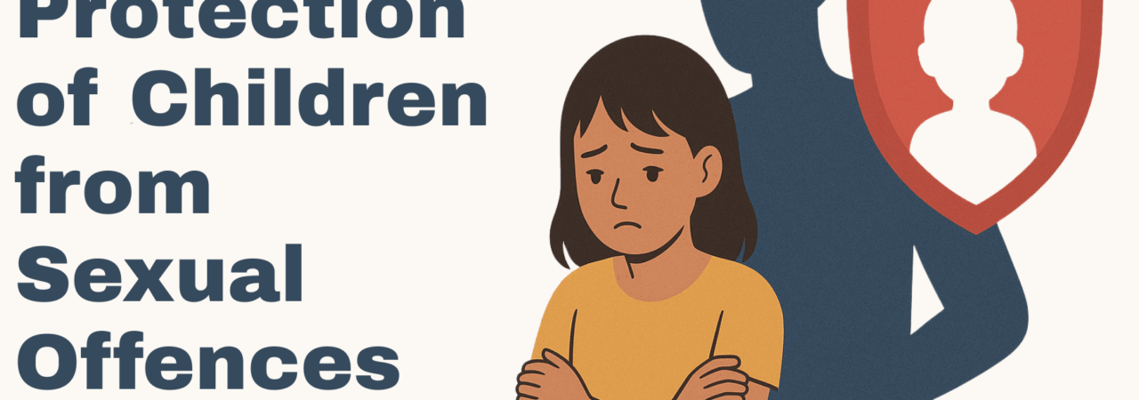 Protection of Children from Sexual Offences