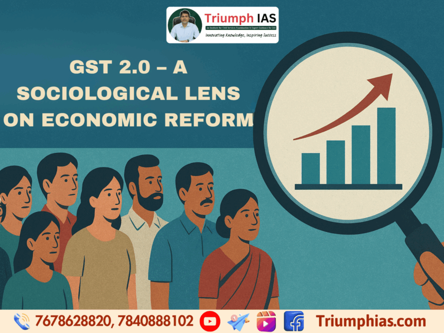 GST 2.0 – A Sociological Lens on Economic Reform